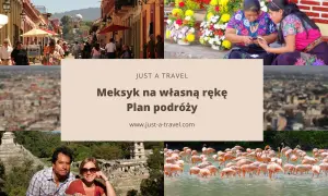Meksyk wakacje: kolorowe uliczki, piramidy, flamingi i lokalni mieszkańcy. Plan podróży na własną rękę.