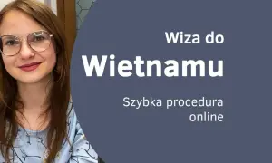 Kobieta w okularach uśmiecha się, obok tekst "Wiza do Wietnamu. Szybka procedura online".