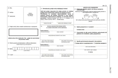 Formularz paszportowy: dane osobowe, zgoda rodziców, opłata, potwierdzenie tożsamości. To, co potrzeba do wyrobienia paszportu.